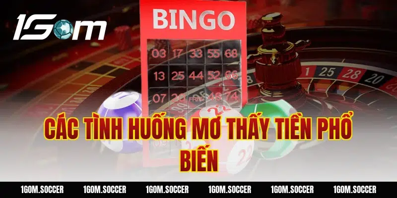 Các tình huống mơ thấy tiền phổ biến
